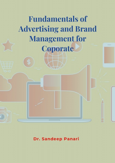 Fundamentals of Advertising and Brand Management for Coporate