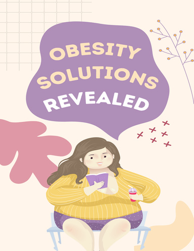 Obesity Solutions Revealed