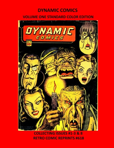 DYNAMIC COMICS VOLUME ONE STANDARD COLOR EDITION