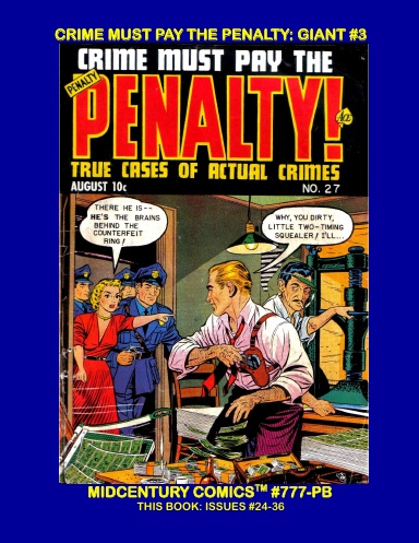 Crime Must Pay The Penalty: Giant #3 (PB)