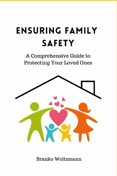 Ensuring Family Safety