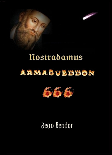 Nostradamus ARMAGEDDON