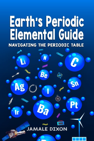 Earth’s Periodic Elemental Guide