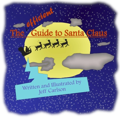 The Efficient Guide to Santa Claus Book