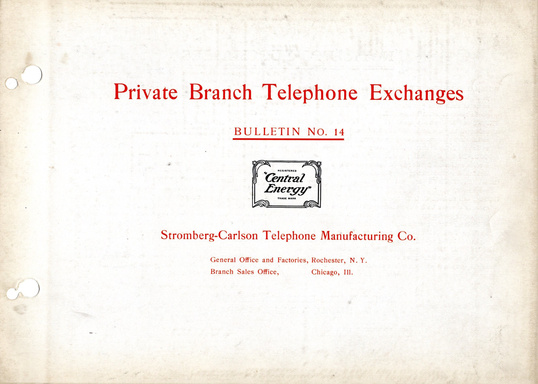 Stromberg-Carlson Bulletin No. 14 Private Branch Telephone Exchanges 1905
