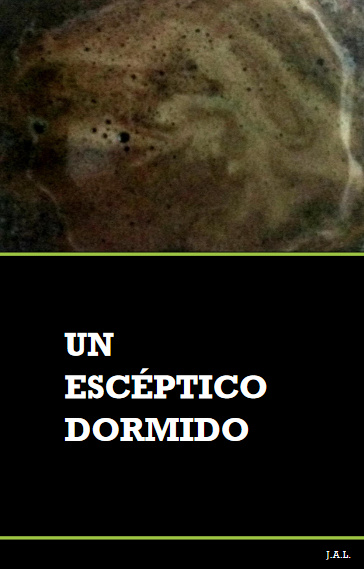 UN ESCÉPTICO DORMIDO