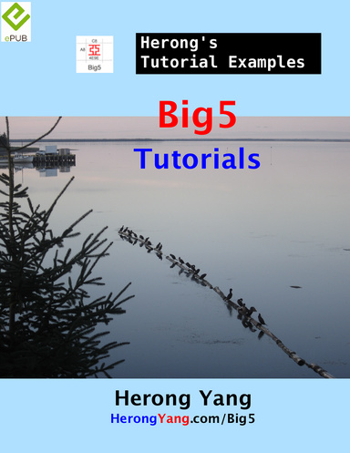 Big5 Tutorials - Herong's Tutorial Examples