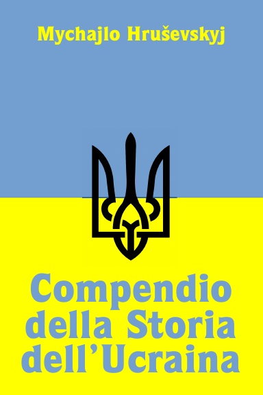 Compendio della Storia dell’Ucraina