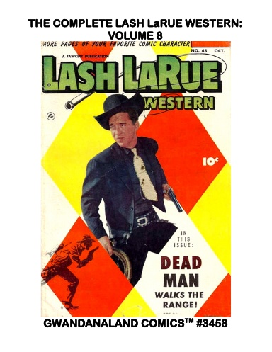 The Complete Lash LaRue Western: Volume 8