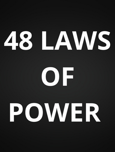 The 48 Laws of Power