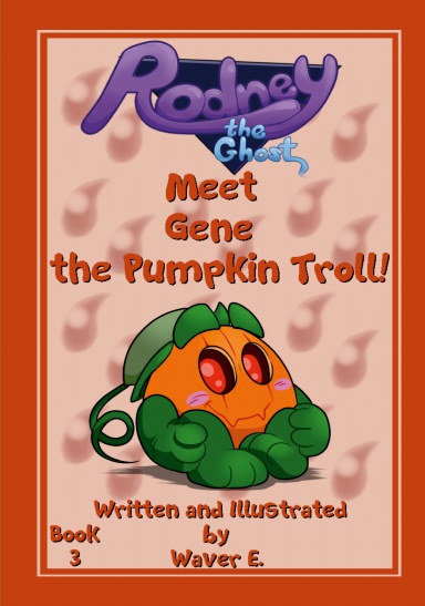 Rodney the Ghost Book 3