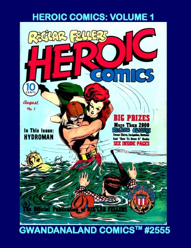 Heroic Comics: Volume 1