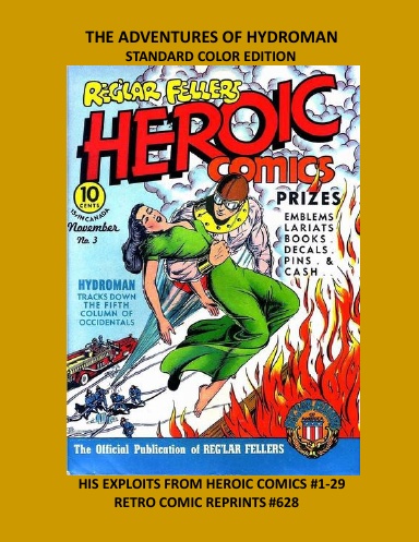 THE ADVENTURES OF HYDROMAN  STANDARD COLOR EDITION