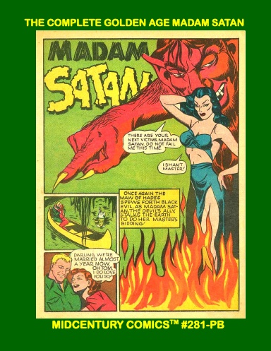 The Complete Golden Age Madam Satan (PB)