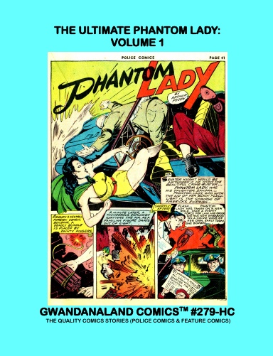 The Ultimate Phantom Lady: Volume 1 (HC)