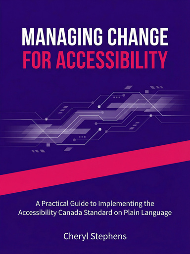 Managing Change for Accessibility