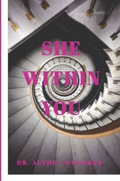 She Within You