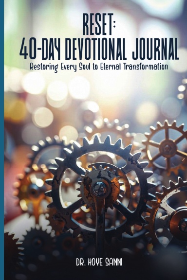 RESET: 40-DAY DEVOTIONAL JOURNAL