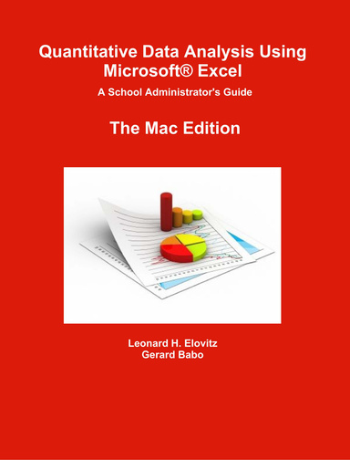 Quantitative Data Analysis Using Microsoft Excel (Mac Edition)