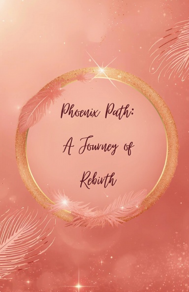 Phoenix Path Journal