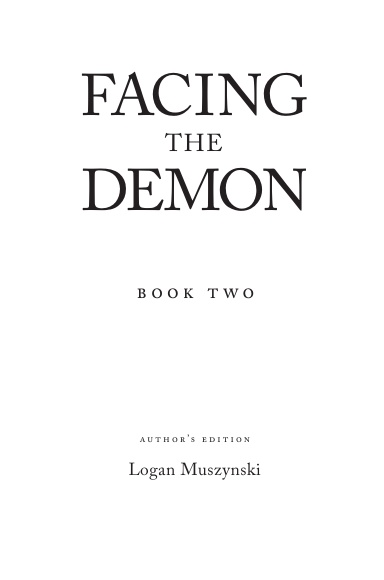 Facing the Demon
