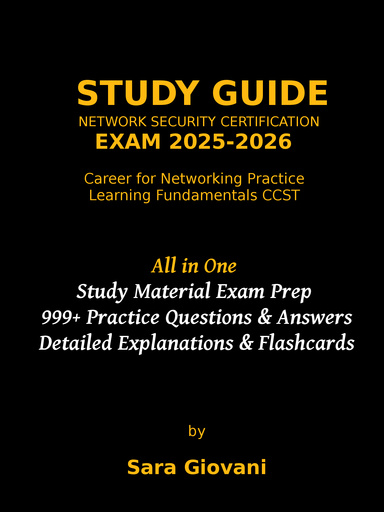 STUDY GUIDE NETWORK SECURITY CERTIFICATION  EXAM 2025-2026