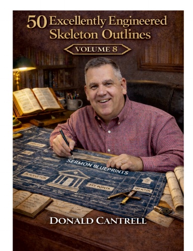50 Excellently Engineered Sermon Outlines Volume 8