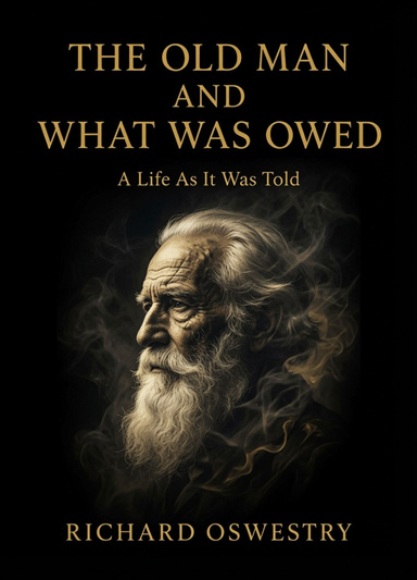 The Old Man and What Was Owed