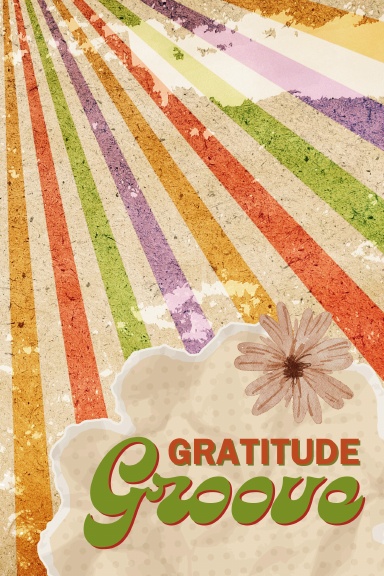 Gratitude Groove