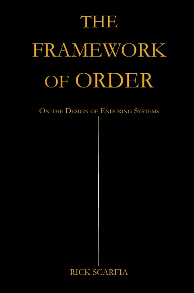 The Framework of Order
