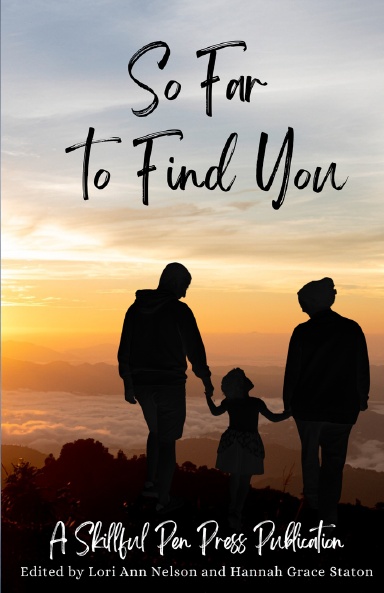 So Far to Find You