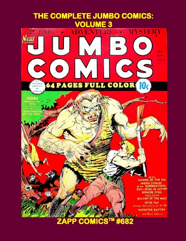 The Complete Jumbo Comics: Volume 3