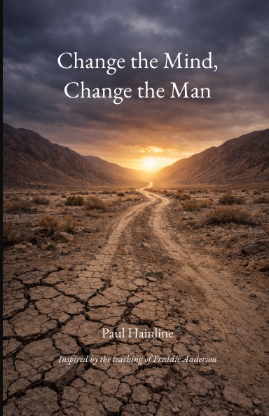 Change the Mind, Change the Man