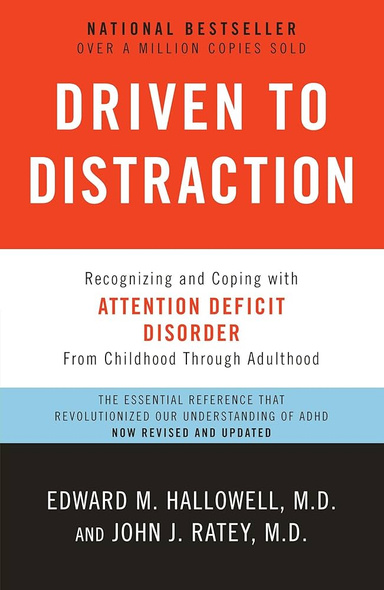 Driven to Distraction