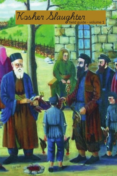A Field Reference for Shechita