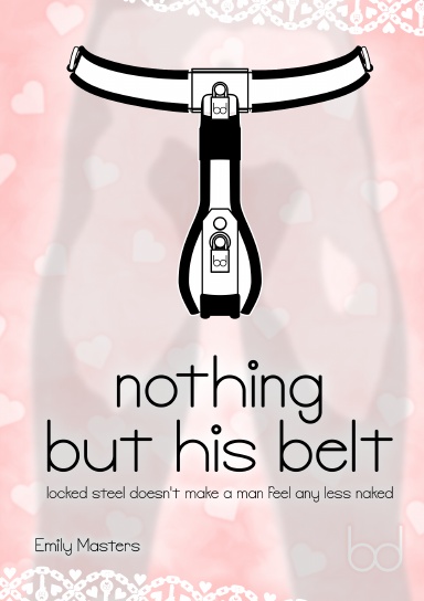 nothing but his belt