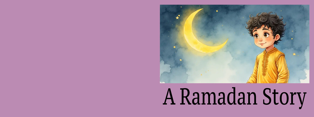 A Ramadan Story