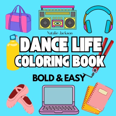 Dance Life Coloring Book