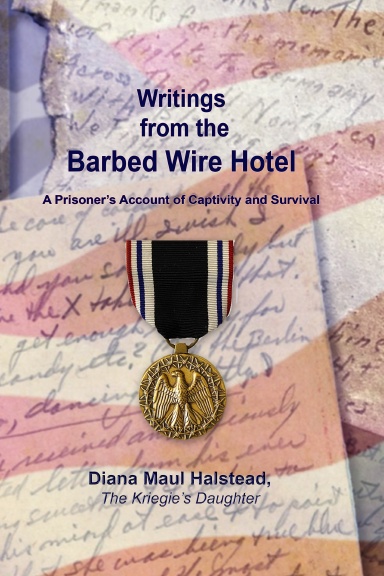 Writings from the Barbed Wire Hotel