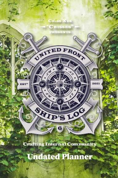 United Front: Ship's Log Undated Planner 6