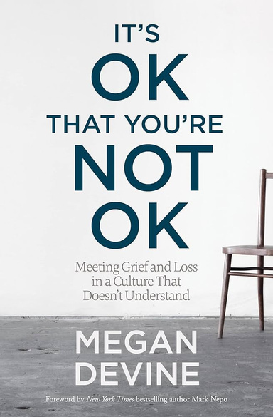 Its OK That Youre Not OK