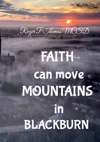 Faith moves Mountains in Blackburn