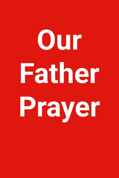 Our Father Prayer