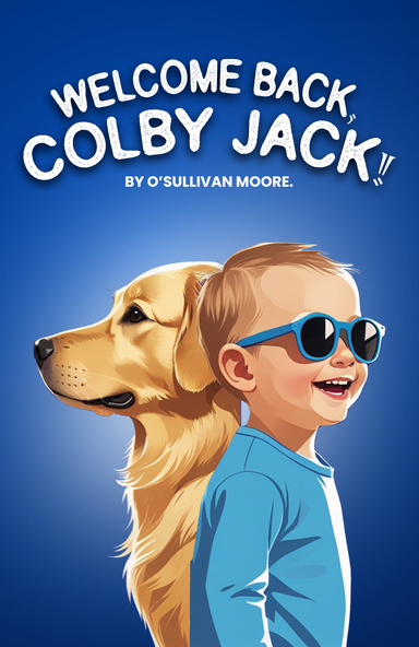 Welcome Back, Colby Jack!