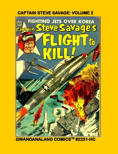 Captain Steve Savage: Volume 2 (HC)