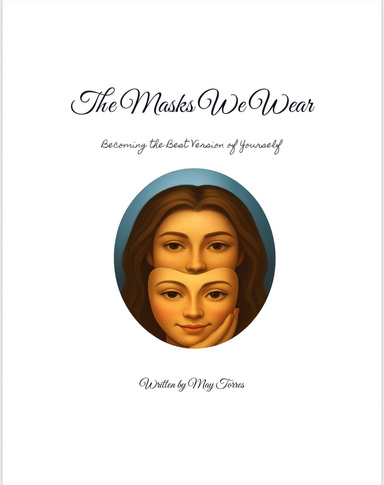 The Masks We Wear