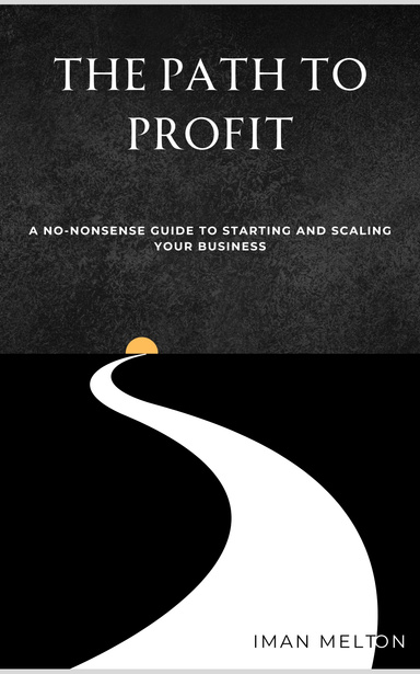 The Path to Profit