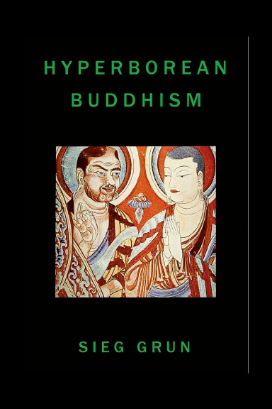 Hyperborean Buddhism