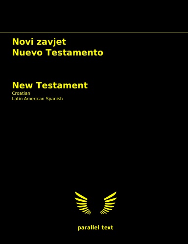 New Testament: Croatian - Latin American Spanish parallel text