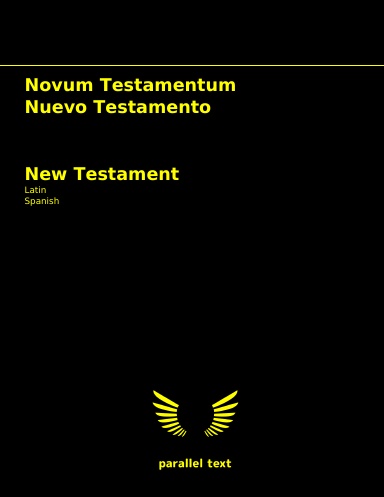 New Testament: Latin - Spanish parallel text